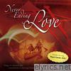 Never Ending Love: Songs of Romance and Commitment in Marriage