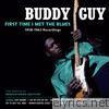 First Time I Met the Blues: 1958-­1963 Recordings