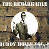 The Remarkable Buddy Holly, Vol. 2