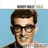 Gold: Buddy Holly