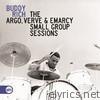 Buddy Rich - The Argo, Verve & Emarcy Small Group Sessions