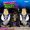 Maloof Money Vol. 2: Street Album