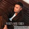 When She Cries - Single