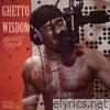 Ghetto Wisdom - Single