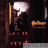 Bulldozer - The Exorcism (Lost 1984 Demotape + Fallen Angel EP)