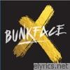 Bunkface X
