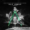 Burak Yeter - Fly Away (feat. Emie, Lusia Chebotina & Everthe8) [Remixes] - Single
