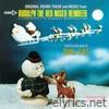 Rudolph the Red Nosed Reindeer (Original Sound Track and Music From)