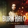 Burn Halo - Up from the Ashes (Deluxe Edition)