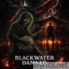 BLACK WATER DAMNED - Single