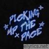 Picking up the Pace - Single