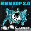 Busted & Hanson - MMMBop 2.0 - Single