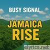Jamaica Rise - Single