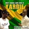 Yardie (feat. Lukie D) - Single