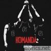 Komanda 2 (feat. f6lex & YAM) - Single