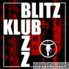 Blitz Klub, vol. 1 (Dancefloor de la mort)