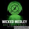 Wicked Medley (From 