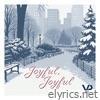 Joyful Joyful - Single