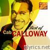 Cab Calloway - Masters of the Last Century: Best of Cab Calloway