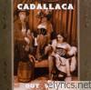 Cadallaca - Out West - EP