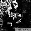 Crime Boss, Vol.1
