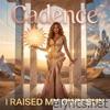 Cadence lyrics