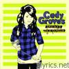 Cady Groves - The Life of a Pirate