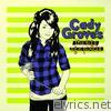 Cady Groves - Life of a Pirate