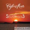 Café del Mar: Sunset Soundtrack 3