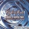 Café Del Mar Chillhouse Mix 2
