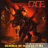 Cage - Science of Annihilation