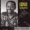 Caiphus Semenya - The Very Best of Caiphus Semenya