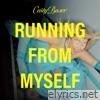 Running From Myself - Single