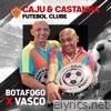 Botafogo X Vasco - Single