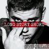 Long Story Short - EP