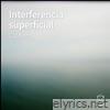 Interferencia Superficial - Single
