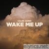 Wake Me Up - Single