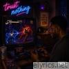 Trust Nothing - Single