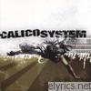Calico System - Duplicated Memory