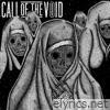 Call Of The Void - Dragged Down a Dead End Path