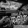 Tutorial de Tráfico (feat. El Kasike) - Single