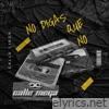 NO DIGAS QUE NO - Single