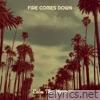 Fire Comes Down - Single
