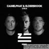 Camelphat & Elderbrook - Cola (ZHU Remix) - Single