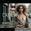 Moments That Matter (With You) - Single