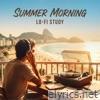 Summer Morning (Lo - Fi Study) - Single