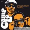 Coolie High is Life - Single