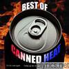 Canned Heat - Best of Canned Heat