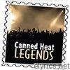 Canned Heat: Legends