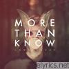More Than Know EP